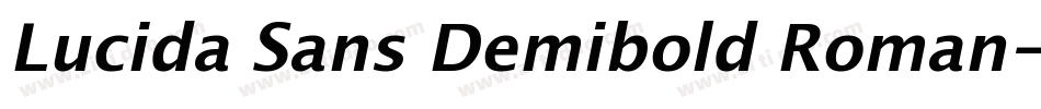 Lucida Sans Demibold Roman字体转换